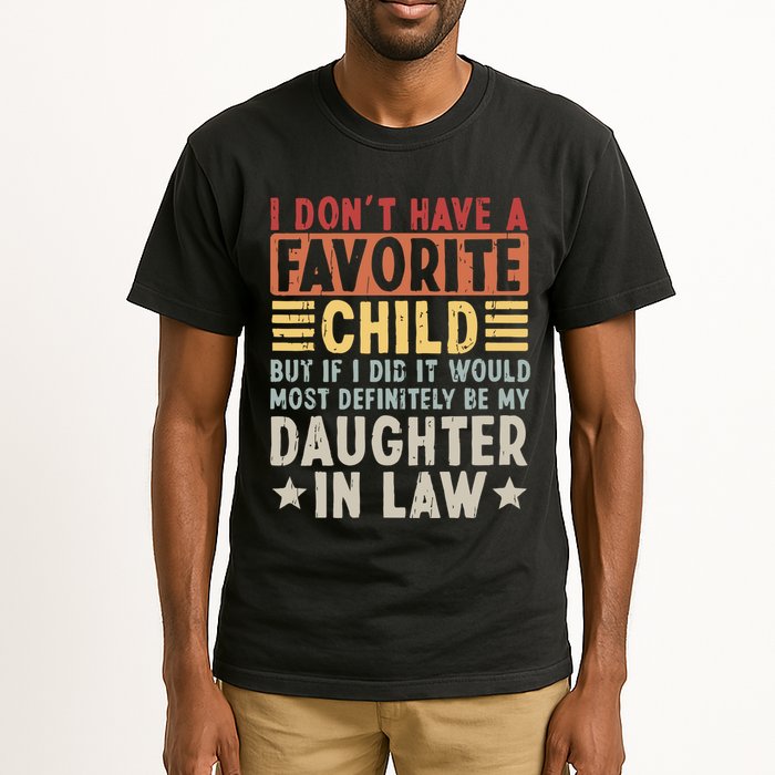 I Dont Have A Favorite Child Mug Tumbler But If I Did It Would Most Tall T-Shirt