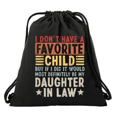 I Dont Have A Favorite Child Mug Tumbler But If I Did It Would Most Drawstring Bag