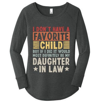 I Dont Have A Favorite Child Mug Tumbler But If I Did It Would Most Women's Perfect Tri Tunic Long Sleeve Shirt