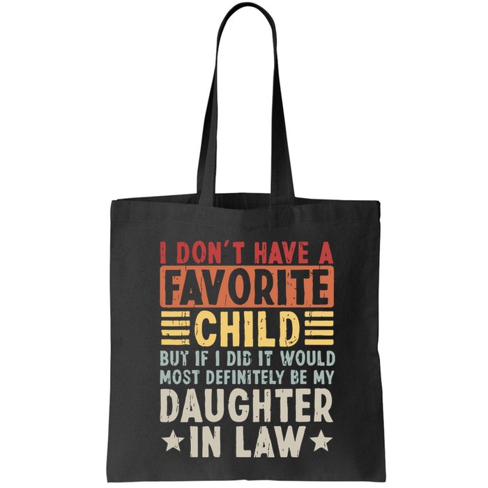 I Dont Have A Favorite Child Mug Tumbler But If I Did It Would Most Bag