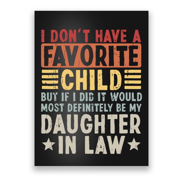 I Dont Have A Favorite Child Mug Tumbler But If I Did It Would Most Poster