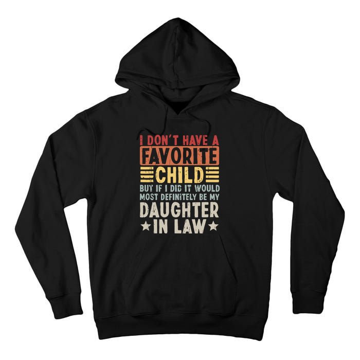 I Dont Have A Favorite Child Mug Tumbler But If I Did It Would Most Tall Hoodie