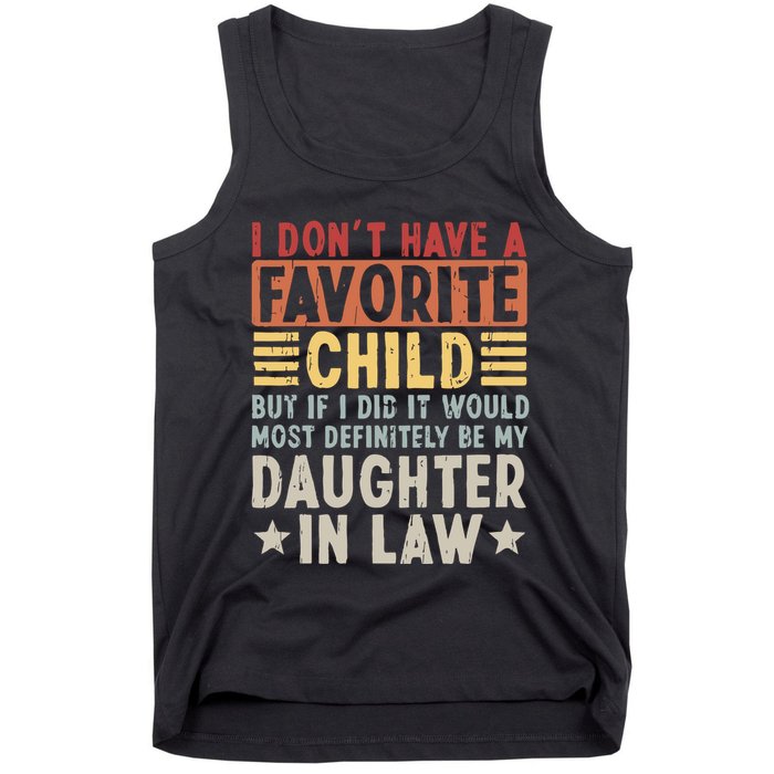 I Dont Have A Favorite Child Mug Tumbler But If I Did It Would Most Tank Top