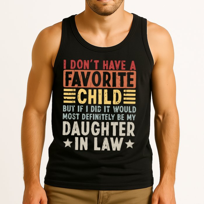 I Dont Have A Favorite Child Mug Tumbler But If I Did It Would Most Tank Top