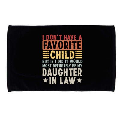 I Dont Have A Favorite Child Mug Tumbler But If I Did It Would Most Microfiber Hand Towel