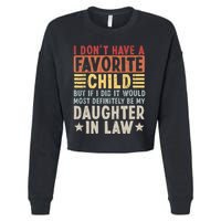 I Dont Have A Favorite Child Mug Tumbler But If I Did It Would Most Cropped Pullover Crew