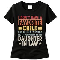 I Dont Have A Favorite Child Mug Tumbler But If I Did It Would Most Womens T-Shirt