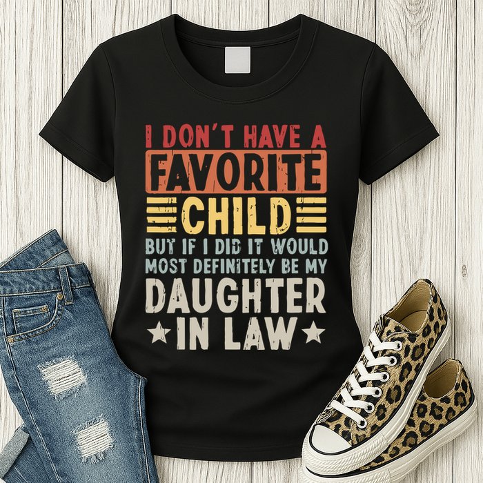 I Dont Have A Favorite Child Mug Tumbler But If I Did It Would Most Womens T-Shirt