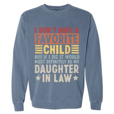 I Dont Have A Favorite Child Mug Tumbler But If I Did It Would Most Garment-Dyed Sweatshirt