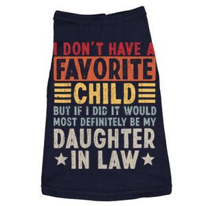 I Don't Have A Favorite Child But Daughter In Law Gift For Father In Law Doggie Tank