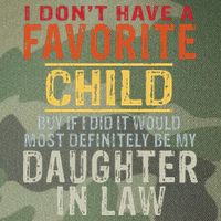 I Don't Have A Favorite Child But If I Did It Would Most Legacy Tie Dye Trucker Hat