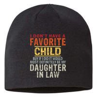 I Don't Have A Favorite Child But If I Did It Would Most Sustainable Beanie