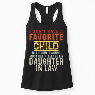 I Don't Have A Favorite Child But If I Did It Would Most Womens Tank Top