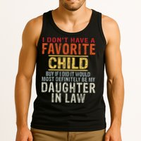 I Don't Have A Favorite Child But If I Did It Would Most Tank Top