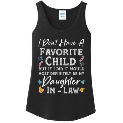 I Don't Have A Favorite Child Daughter In Law Funny Ladies Essential Tank