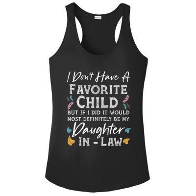 I Don't Have A Favorite Child Daughter In Law Funny Ladies PosiCharge Competitor Racerback Tank