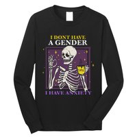 I DonT Have A Gender I Have Anxiety Nonbinary Enby Skeleton Long Sleeve Shirt