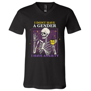 I DonT Have A Gender I Have Anxiety Nonbinary Enby Skeleton V-Neck T-Shirt