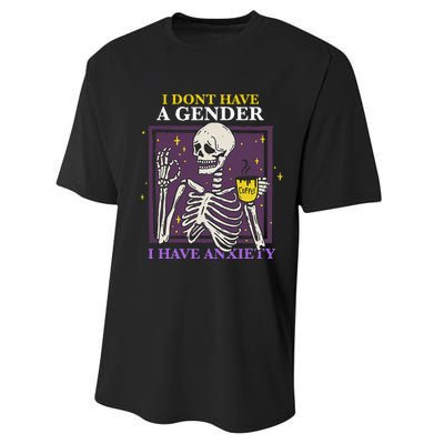 I DonT Have A Gender I Have Anxiety Nonbinary Enby Skeleton Performance Sprint T-Shirt