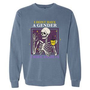 I DonT Have A Gender I Have Anxiety Nonbinary Enby Skeleton Garment-Dyed Sweatshirt