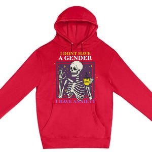 I DonT Have A Gender I Have Anxiety Nonbinary Enby Skeleton Premium Pullover Hoodie