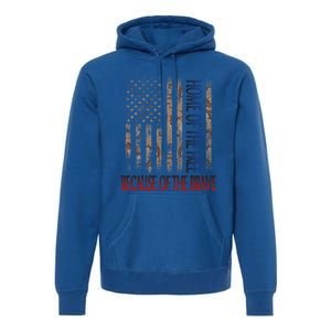 Independence Day Home Of The Free Because Of The Brave Gift Premium Hoodie