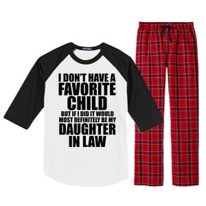 I Dont Have A Favorite Child Funny Daughter In Law Raglan Sleeve Pajama Set