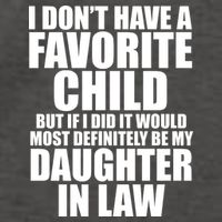 I Dont Have A Favorite Child Funny Daughter In Law Vector Backpack