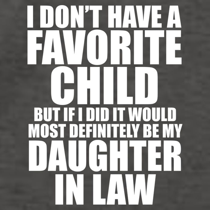 I Dont Have A Favorite Child Funny Daughter In Law Vector Backpack