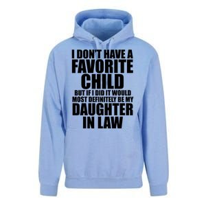 I Dont Have A Favorite Child Funny Daughter In Law Unisex Surf Hoodie