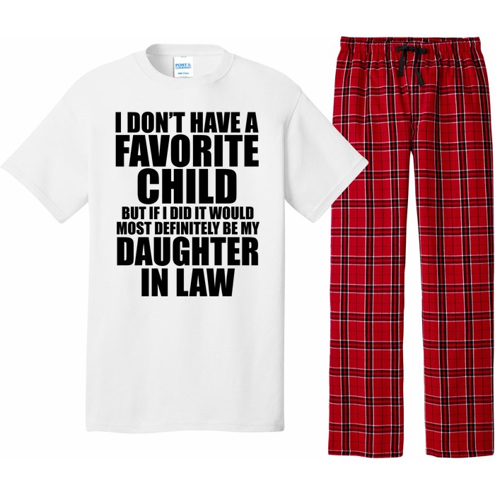 I Dont Have A Favorite Child Funny Daughter In Law Pajama Set