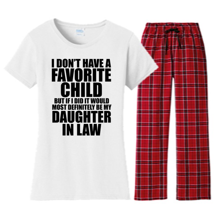 I Dont Have A Favorite Child Funny Daughter In Law Women's Flannel Pajama Set