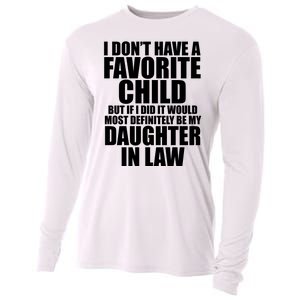 I Dont Have A Favorite Child Funny Daughter In Law Cooling Performance Long Sleeve Crew