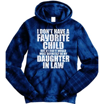 I Don't Have A Favorite Child But If I Did It Would Most Retro Vintage Tie Dye Hoodie