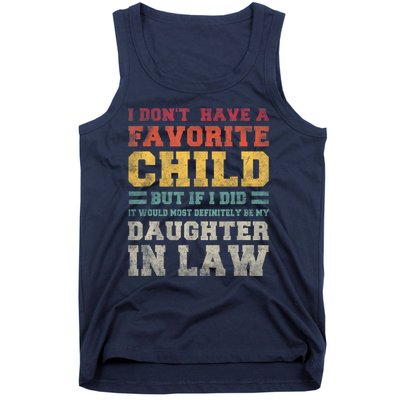 I Don't Have A Favorite Child But If I Did It Would Most Retro Vintage Tank Top