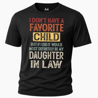 I Don't Have A Favorite Child But If I Did It Would Most Performance Shirt
