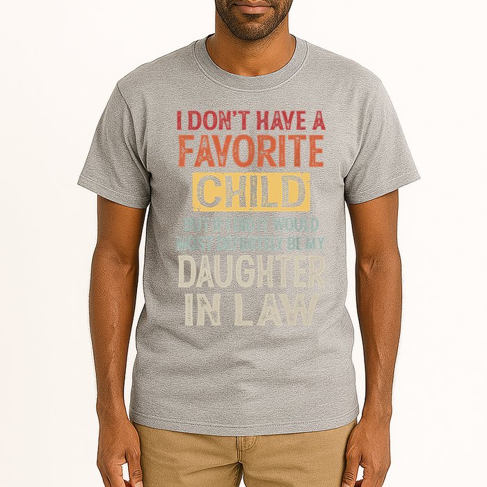 I Don't Have A Favorite Child But If I Did It Would Most Tall T-Shirt