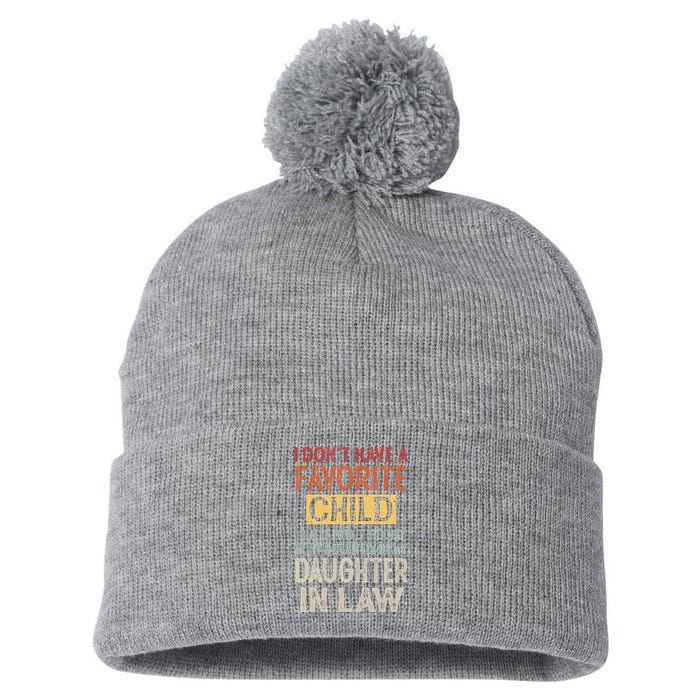 I Don't Have A Favorite Child But If I Did It Would Most Pom Pom 12in Knit Beanie