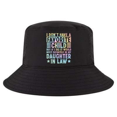 I Don't Have A Favorite Child But If I Did It Would Most Cool Comfort Performance Bucket Hat