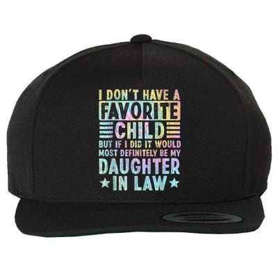 I Don't Have A Favorite Child But If I Did It Would Most Wool Snapback Cap