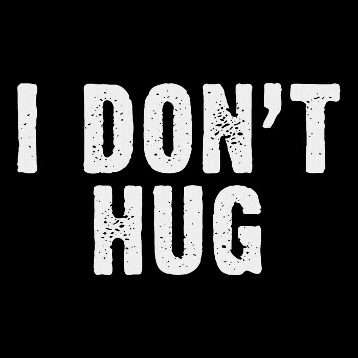 I DonT Hug No Hugging Mousepad