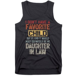 I Don't Have A Favorite Child -Lovely Gift For Mother-in-law Tank Top