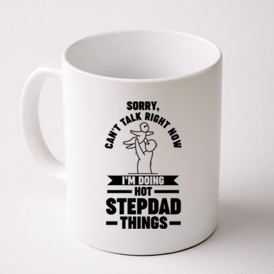 I'm Doing Hot Stepdad Things Stepdad Gift Coffee Mug