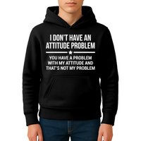 I Don't Have An Attitude Problem Funny Sarcasm Kids Hoodie