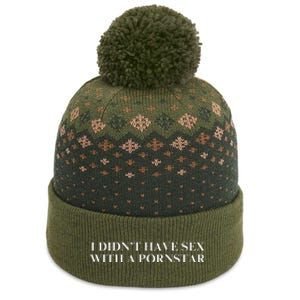 I DidnT Have Sex With A Pornstar The Baniff Cuffed Pom Beanie