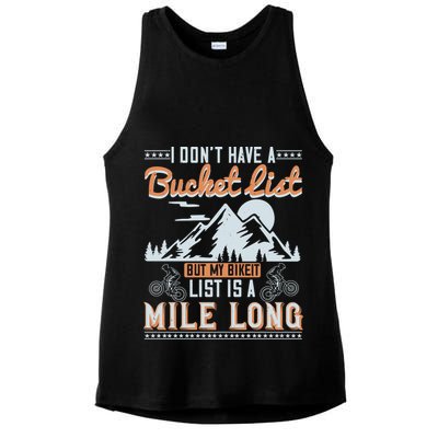I Don’t Have A Bucket List But My BikeIt List Is A Mile Long Ladies PosiCharge Tri-Blend Wicking Tank