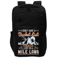 I Don’t Have A Bucket List But My BikeIt List Is A Mile Long Impact Tech Backpack