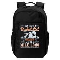 I Don’t Have A Bucket List But My BikeIt List Is A Mile Long Backpack