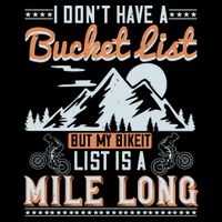 I Don’t Have A Bucket List But My BikeIt List Is A Mile Long Backpack