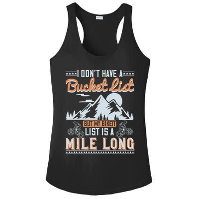 I Don’t Have A Bucket List But My BikeIt List Is A Mile Long Ladies PosiCharge Competitor Racerback Tank